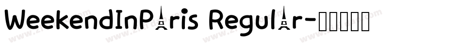 WeekendInParis Regular字体转换